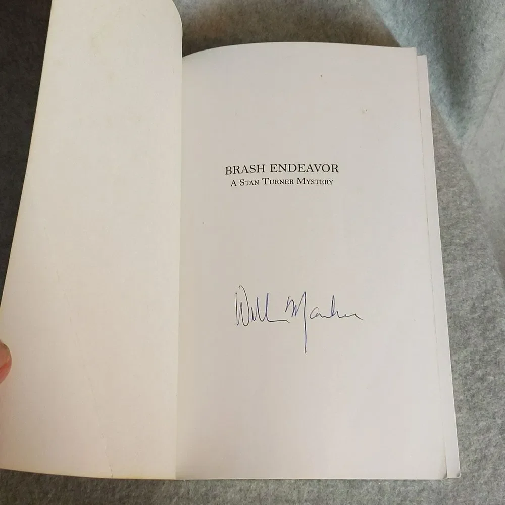 Brash Endeavor A Stan Turner Mystery - William Manchee - SIGNED Paperback
